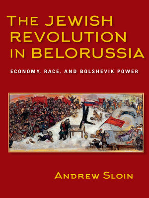 cover image of The Jewish Revolution in Belorussia